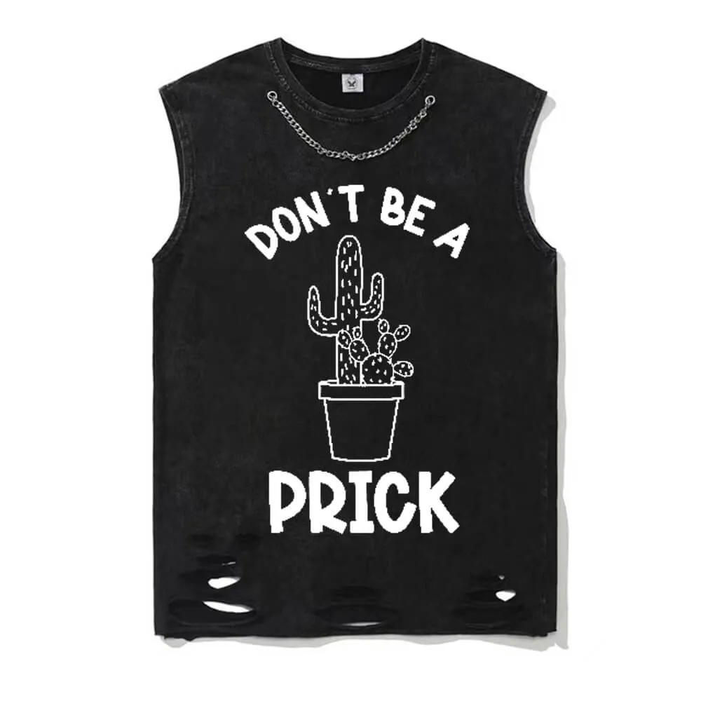 Don’t Be A Cactus Prick Cotton Vest Top