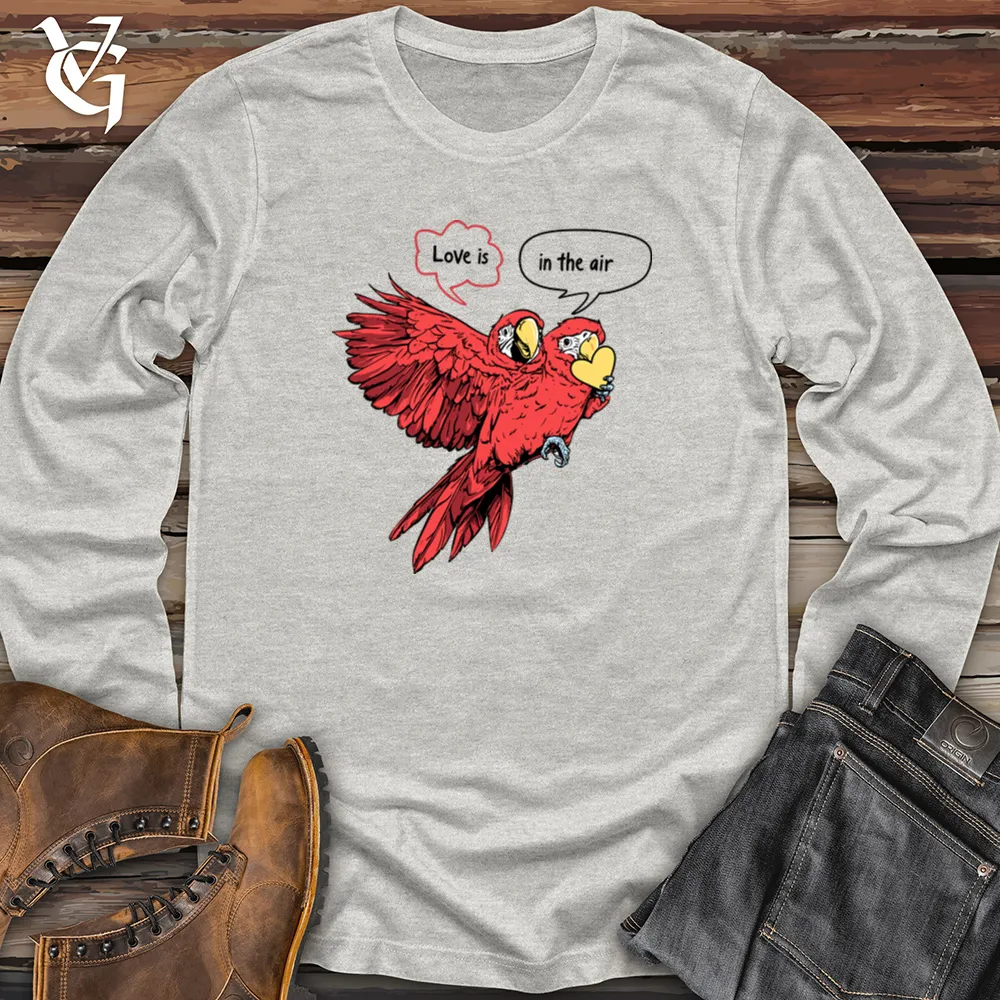 Love Is In The Air Parrots Long Sleeve