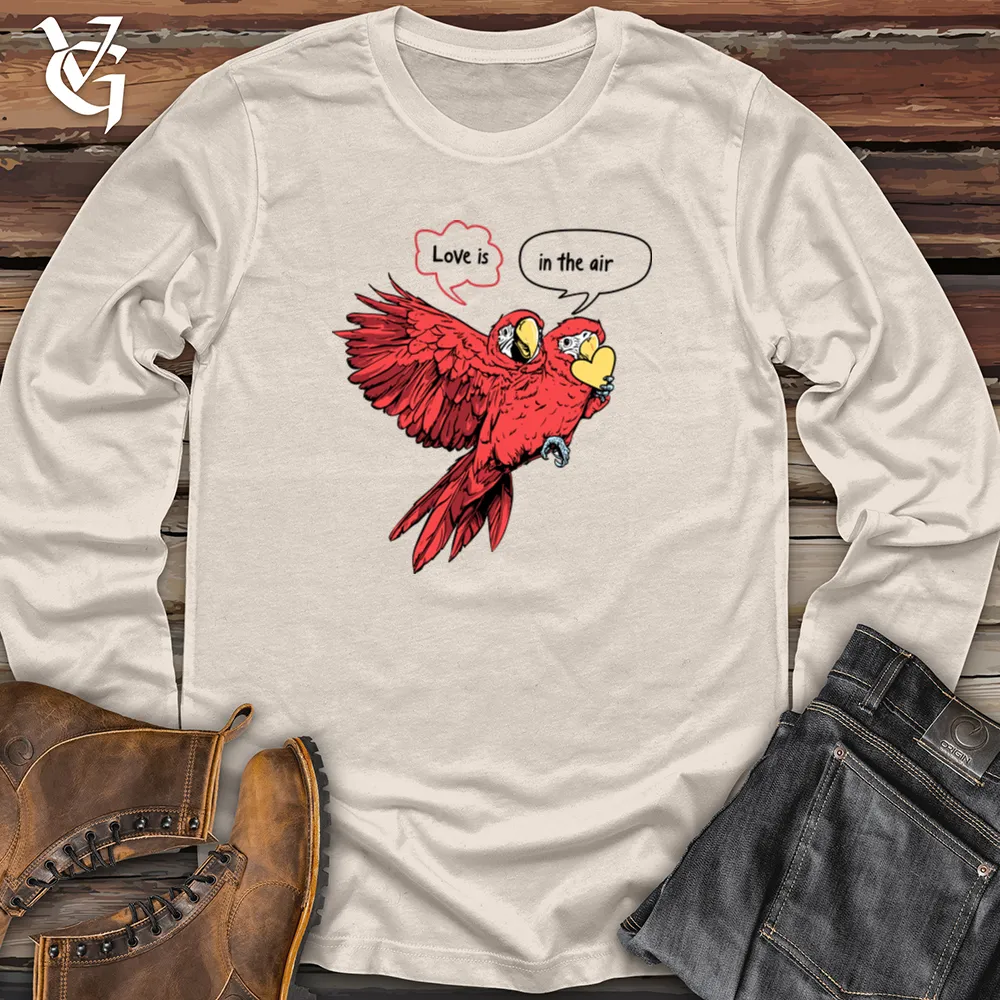 Love Is In The Air Parrots Long Sleeve