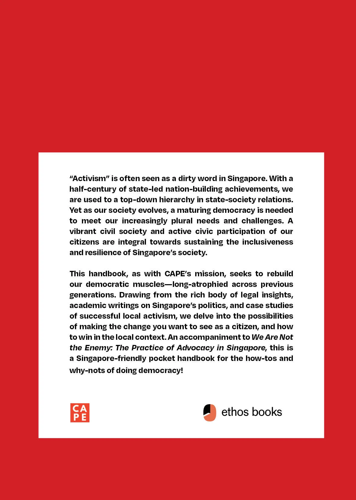 The CAPE Handbook to Advocacy in Singapore