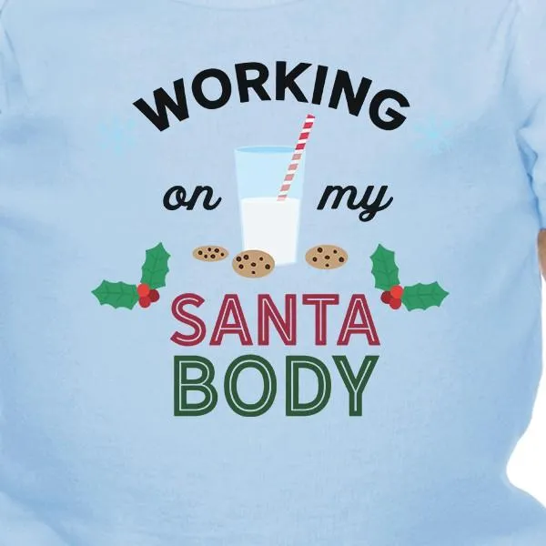 Working On My Santa Body Baby Sky Blue Bodysuit